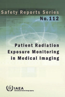 Patient Radiation Exposure Monitoring in Medical Imaging