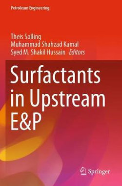 Surfactants in Upstream E&P