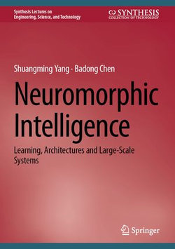 Neuromorphic Intelligence