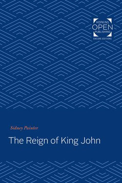 The Reign of King John