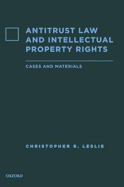 Antitrust Law and Intellectual Property Rights