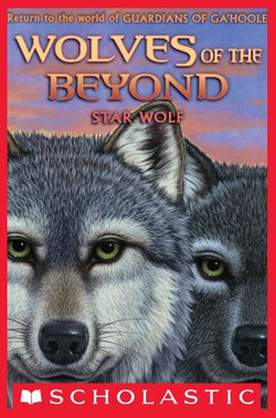 Wolves of the Beyond #6: Star Wolf