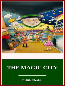 The Magic City