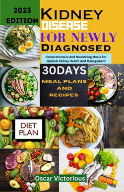 Kidney Disease Recipes For Newly Diagnosed