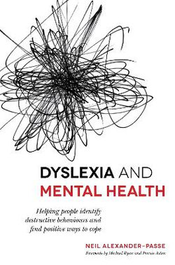 Dyslexia and Mental Health