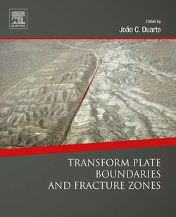 Transform Plate Boundaries and Fracture Zones