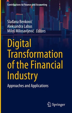 Digital Transformation of the Financial Industry