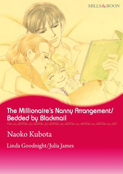 The Millionaire's Nanny Arrangement / Bedded by Blackmail (Mills & Boon Comics)