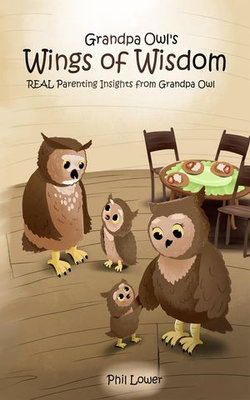 Grandpa Owl's Wings of Wisdom