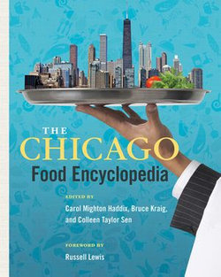 The Chicago Food Encyclopedia