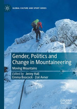 Gender, Politics and Change in Mountaineering