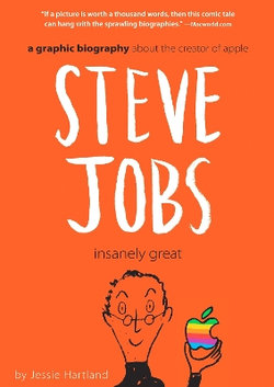 Steve Jobs: Insanely Great