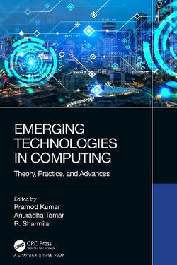 Emerging Technologies in Computing