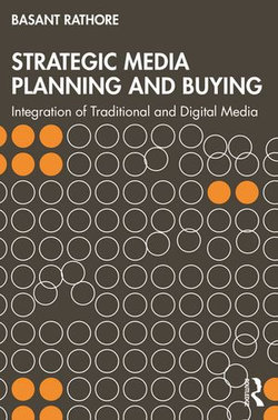 Strategic Media Planning and Buying