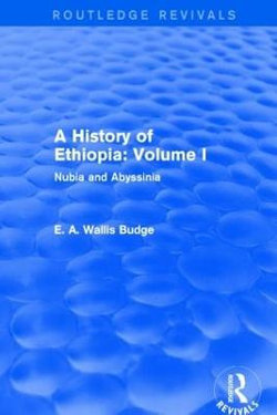 A History of Ethiopia: Volume I (Routledge Revivals)