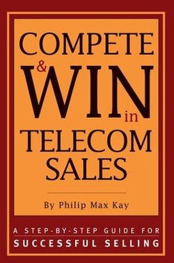 Compete and Win in Telecom Sales