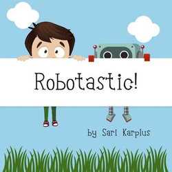 Robotastic!