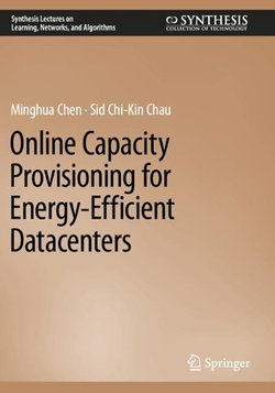 Online Capacity Provisioning for Energy-Efficient Datacenters