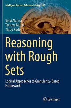 Reasoning with Rough Sets