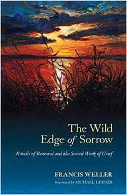 The Wild Edge of Sorrow