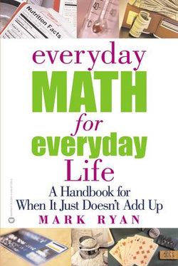 Everyday Math for Everyday Life