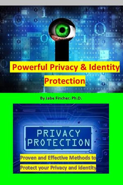 Powerful Privacy and Identity Theft Protection 1