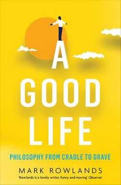 A Good Life