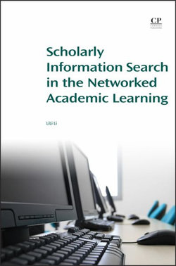 Scholarly Information Discovery in the Networked Academic Learning Environment