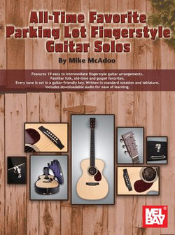 All-Time Favorite Parking Lot Fingerstyle Guitar Solos