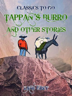 Tappan's Burro, and Other Stories