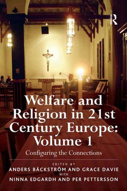 Welfare and Religion in 21st Century Europe