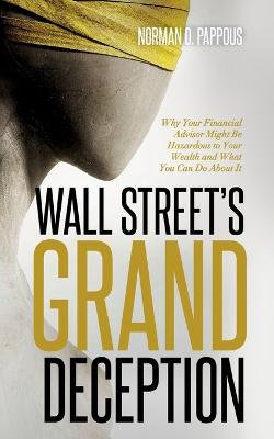 Wall Street's Grand Deception