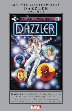 Dazzler Masterworks Vol. 1