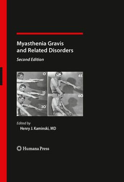 Myasthenia Gravis and Related Disorders