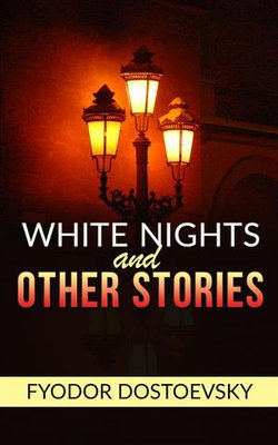 White Nights and Other Stories