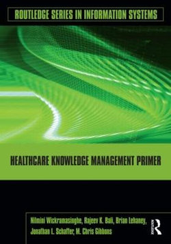 Healthcare Knowledge Management Primer