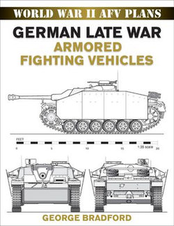 German Late War Armored Fighting Vehicles