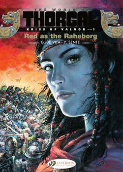 Kriss of Valnor - Volume 5 - Red as the Raheborg