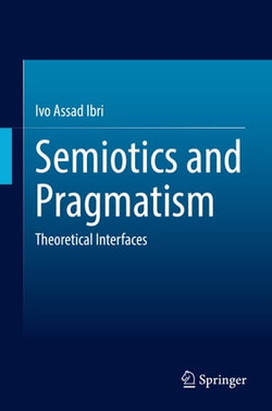 Semiotics and Pragmatism