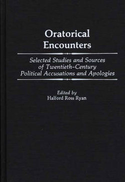 Oratorical Encounters