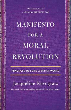 Manifesto for a Moral Revolution