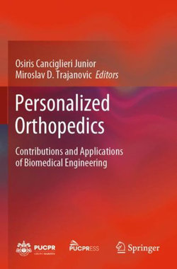 Personalized Orthopedics