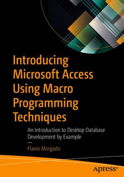 Introducing Microsoft Access Using Macro Programming Techniques