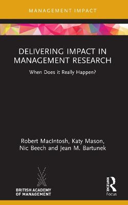 Delivering Impact in Management Research