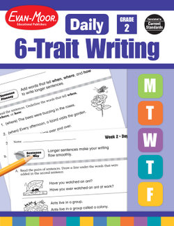 Daily 6-Trait Writing, Grade 2 Teacher Edition