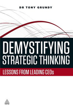 Demystifying Strategic Thinking