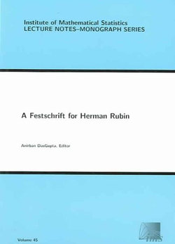 A Festschrift for Herman Rubin