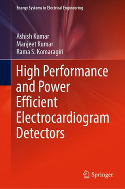 High Performance and Power Efficient Electrocardiogram Detectors