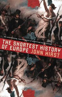 The Shortest History of Europe