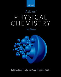 Atkins' Physical Chemistry 11e